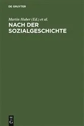 Book cover of Nach der Sozialgeschichte by Martin Huber
