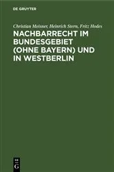 Book cover of Nachbarrecht im Bundesgebiet (Ohne Bayern) und in Westberlin (4th ed.) by Christian Meisner