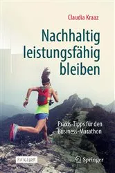 Book cover of Nachhaltig leistungsfähig bleiben by Claudia Kraaz