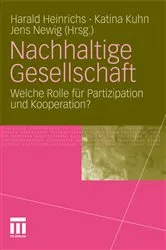 Book cover of Nachhaltige Gesellschaft by Harald Heinrichs