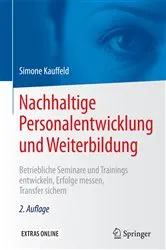 Book cover of Nachhaltige Personalentwicklung und Weiterbildung (2nd ed.) by Simone Kauffeld