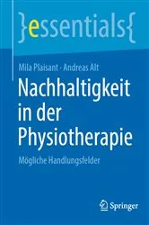 Book cover of Nachhaltigkeit in der Physiotherapie by Mila Plaisant