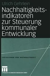 Book cover of Nachhaltigkeitsindikatoren zur Steuerung kommunaler Entwicklung by Unknown