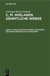 Book cover of Nachlass des Diogenes von Sinope. Gedanken über eine alte Aufschrift by Christoph Martin Wieland
