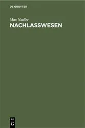 Book cover of Nachlaßwesen by Max Nadler