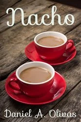 Book cover of Nacho by Olivas, Daniel, A.