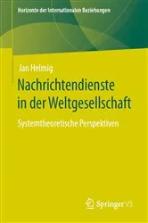 Book cover of Nachrichtendienste in der Weltgesellschaft by Jan Helmig