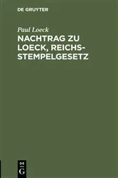 Book cover of Nachtrag zu Loeck, Reichsstempelgesetz (10th ed.) by Unknown