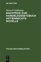 Book cover of Nachtrag zum Handelsgesetzbuch Aktienrechtsnovelle by Wenzel Goldbaum
