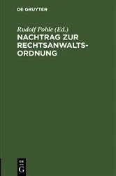 Book cover of Nachtrag zur Rechtsanwaltsordnung by Rudolf Pohle