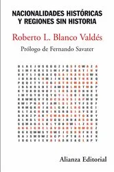 Book cover of Nacionalidades históricas y regiones sin historia by Roberto L. Blanco Valdés