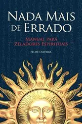 Book cover of Nada Mais de Errado by Felipe Oliveira