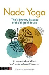 Book cover of Nada Yoga by Dr Sangeeta Laura Biagi