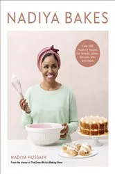 Book cover of Nadiya Bakes by Nadiya Hussain