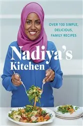 Book cover of Nadiya's Kitchen by Nadiya Hussain