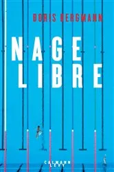 Book cover of Nage libre by Unknown