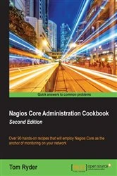 Book cover of Nagios Core Administration Cookbook (2nd ed.) by Tom Ryder