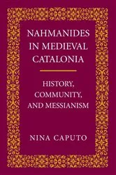 Book cover of Nahmanides in Medieval Catalonia by Nina Caputo