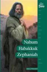 Book cover of Nahum Habakkuk Zepheniah by James J Westendorf