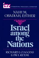 Book cover of Nahum, Obadiah, and Esther by Richard J. Coggins