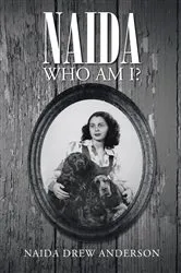 Book cover of Naida by Naida Drew Anderson