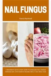 Book cover of Nail Fungus by Patrick Marshwell
