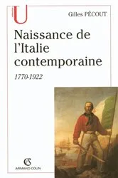 Book cover of Naissance de l'Italite contemporaine by Gilles Pécout