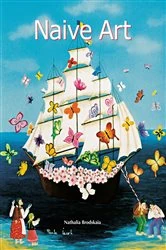 Book cover of Naive Art by Nathalia Brodskaïa