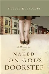 Book cover of Naked on God's Doorstep by Unknown