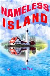 Book cover of NAMELESS ISLAND by Ice Top