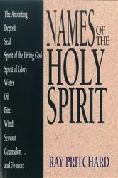 Book cover of Names of the Holy Spirit by Ray Pritchard