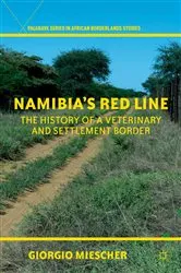 Book cover of Namibia's Red Line by G. Miescher