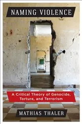 Book cover of Naming Violence by Mathias Thaler
