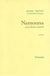 Book cover of Namouna ou la chaleur animale by Unknown