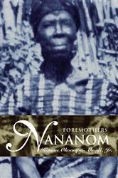 Book cover of Nananom by Kwame Okoampa-Ahoofe Jr.