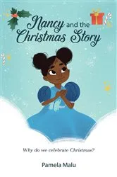 Book cover of Nancy and the Christmas Story by Pamela Malu