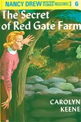 Book cover of Nancy Drew 06: The Secret of Red Gate Farm by Carolyn Keene