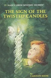 Book cover of Nancy Drew 09: The Sign of the Twisted Candles by Carolyn Keene