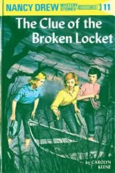 Book cover of Nancy Drew 11: The Clue of the Broken Locket by Carolyn Keene