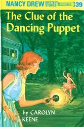 Book cover of Nancy Drew 39: The Clue of the Dancing Puppet by Carolyn Keene