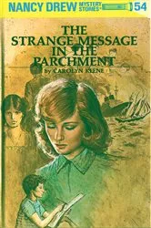 Book cover of Nancy Drew 54: The Strange Message in the Parchment by Carolyn Keene