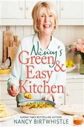 Book cover of Nancy's Green and Easy Kitchen by Nancy Birtwhistle