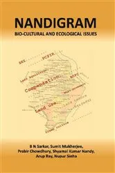 Book cover of Nandigram Bio-cultural and Ecological Issues by B. N. Sarkar