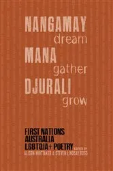 Book cover of NANGAMAY dream MANA gather DJURALI grow by Alison Whittaker