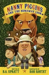 Book cover of Nanny Piggins and the Runaway Lion by R. A. Spratt