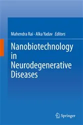 Book cover of Nanobiotechnology in Neurodegenerative Diseases by Mahendra Rai