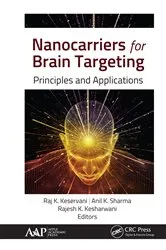 Book cover of Nanocarriers for Brain Targeting by Raj K. Keservani