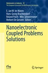 Book cover of Nanoelectronic Coupled Problems Solutions by E. Jan W. ter Maten