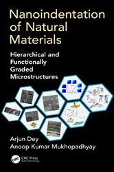 Book cover of Nanoindentation of Natural Materials by Arjun Dey
