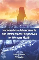 Book cover of Nanomedicine Advancements and Intersectional Perspectives for Women's Health by Pankaj Sharma PhD